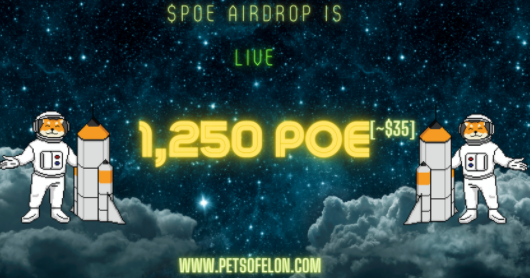 Pets of Elon Airdrop is live!  $POE token presale going live soon – CryptoMode