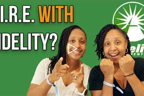 How To Use FIDELITY INVESTMENTS For Early Retirement!