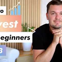 Investing Tutorial 2023 - How To Invest For Beginners (Complete Guide)