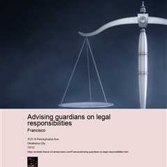 advising-guardians-on-legal-responsibilities