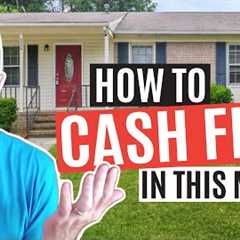 How to Make Rentals Cash Flow With 8% Mortgages