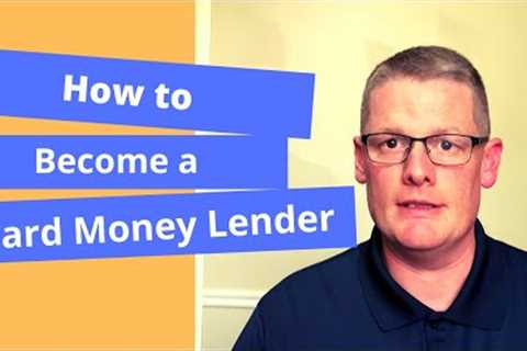 Learn How to Become a Hard Money Lender