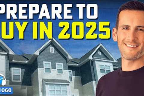 Want to Invest in Real Estate in 2025? Watch This FIRST.