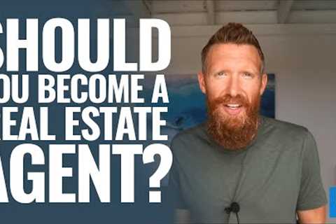 Should You Get Your Real Estate License For Investing?